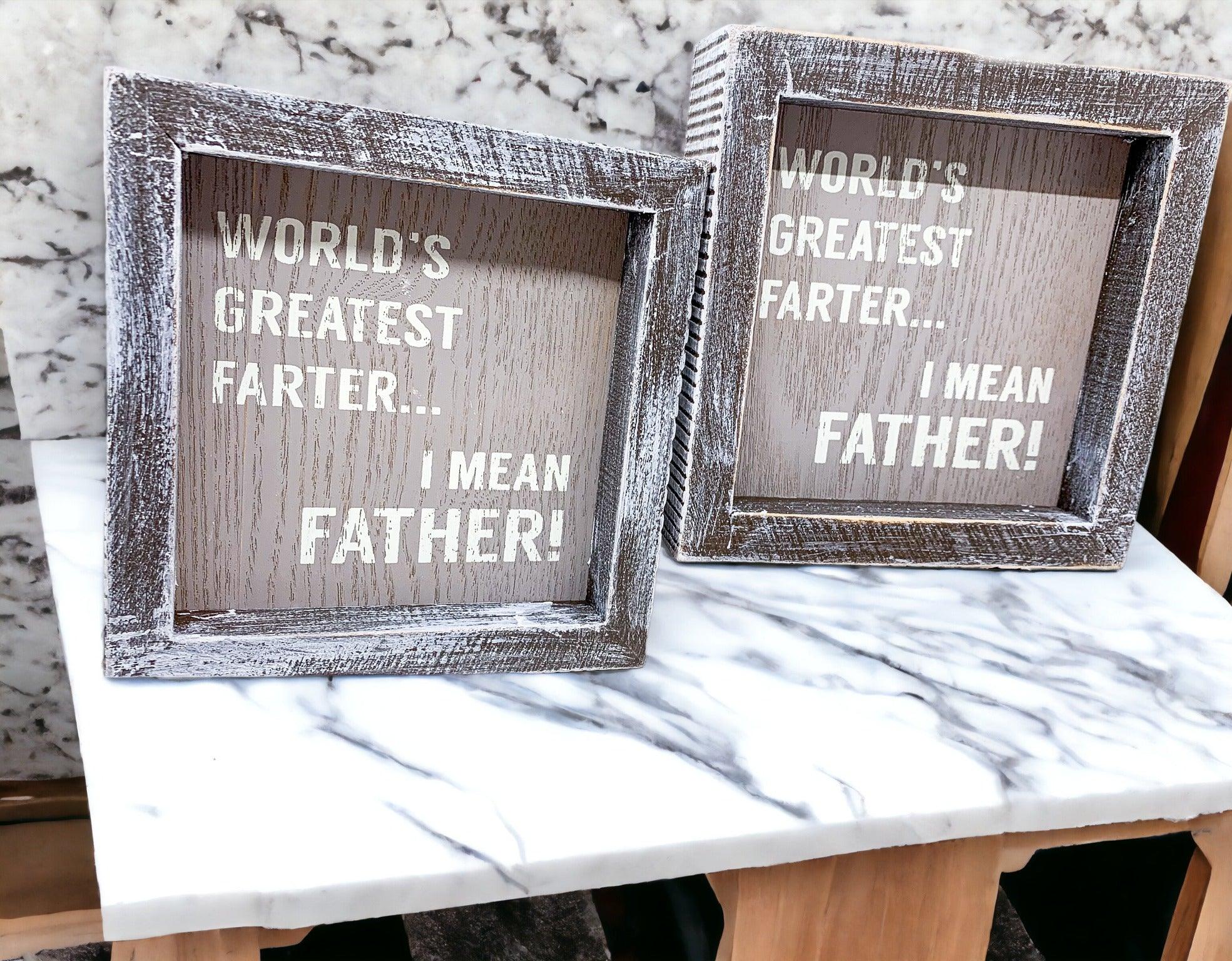Greatest Farter...I Mean