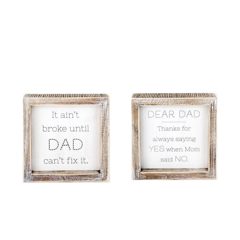 Dad Said Yes - Double Sided 6"