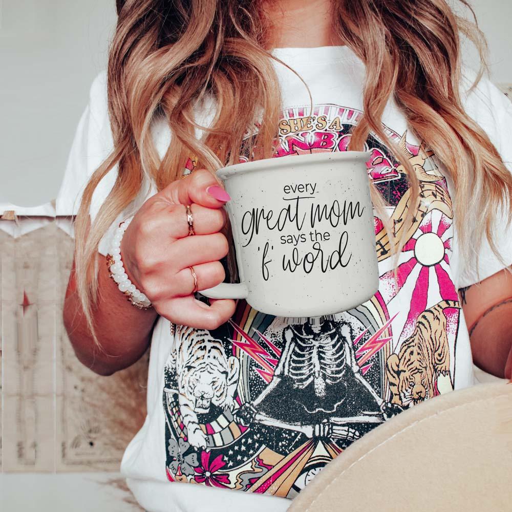 Every Great Mom Says