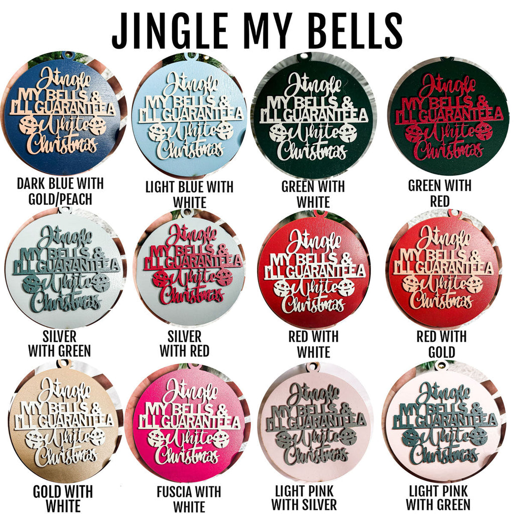 Jingle My Bells  12 Colors