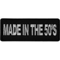 P6673 Made in the 50's Novelty Iron on Patch